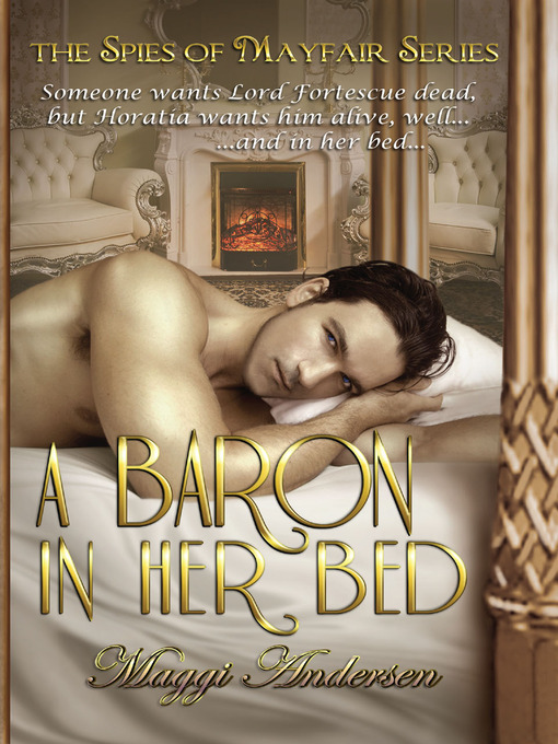 Title details for A Baron in her Bed by Maggi Andersen - Available